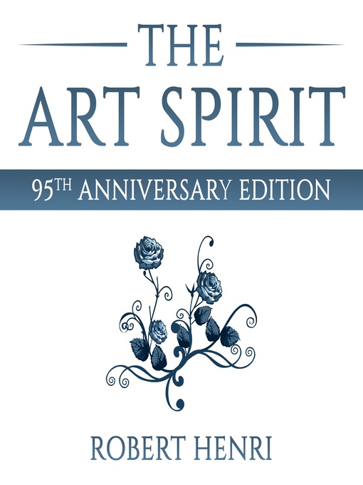 Title details for The Art Spirit by Robert Henri - Available